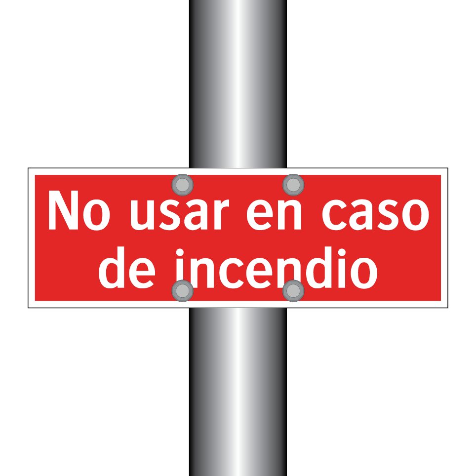 No usar en caso de incendio