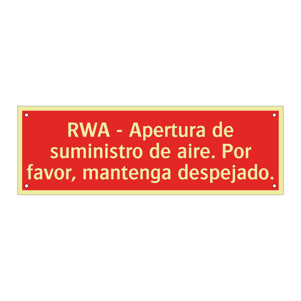 RWA - Apertura de suministro de aire. Por favor, mantenga despejado.