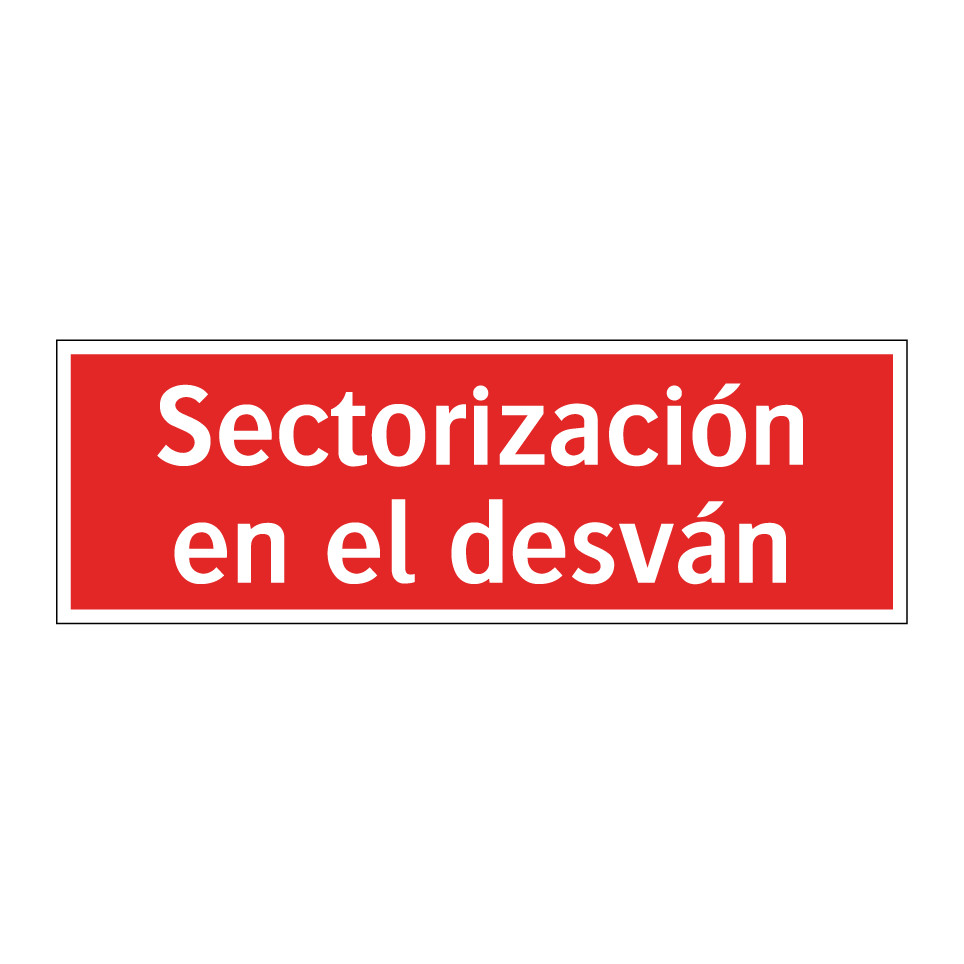 Sectorización en el desván