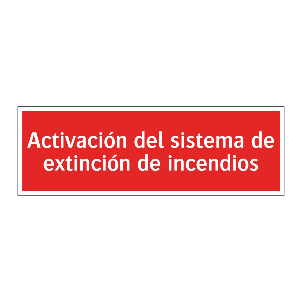 Activación del sistema de extinción de incendios