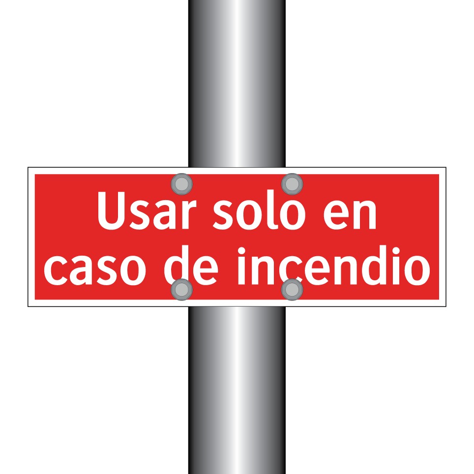 Usar solo en caso de incendio
