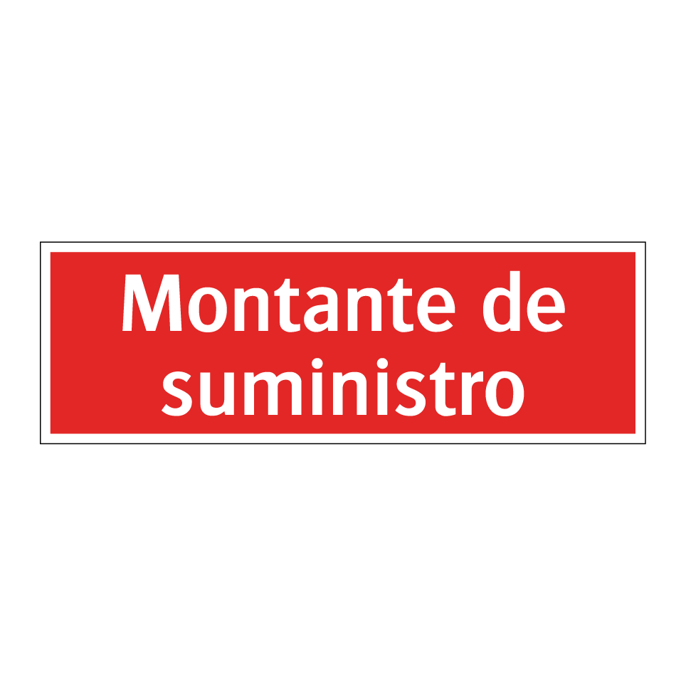 Montante de suministro