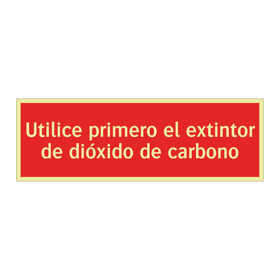Utilice primero el extintor de dióxido de carbono