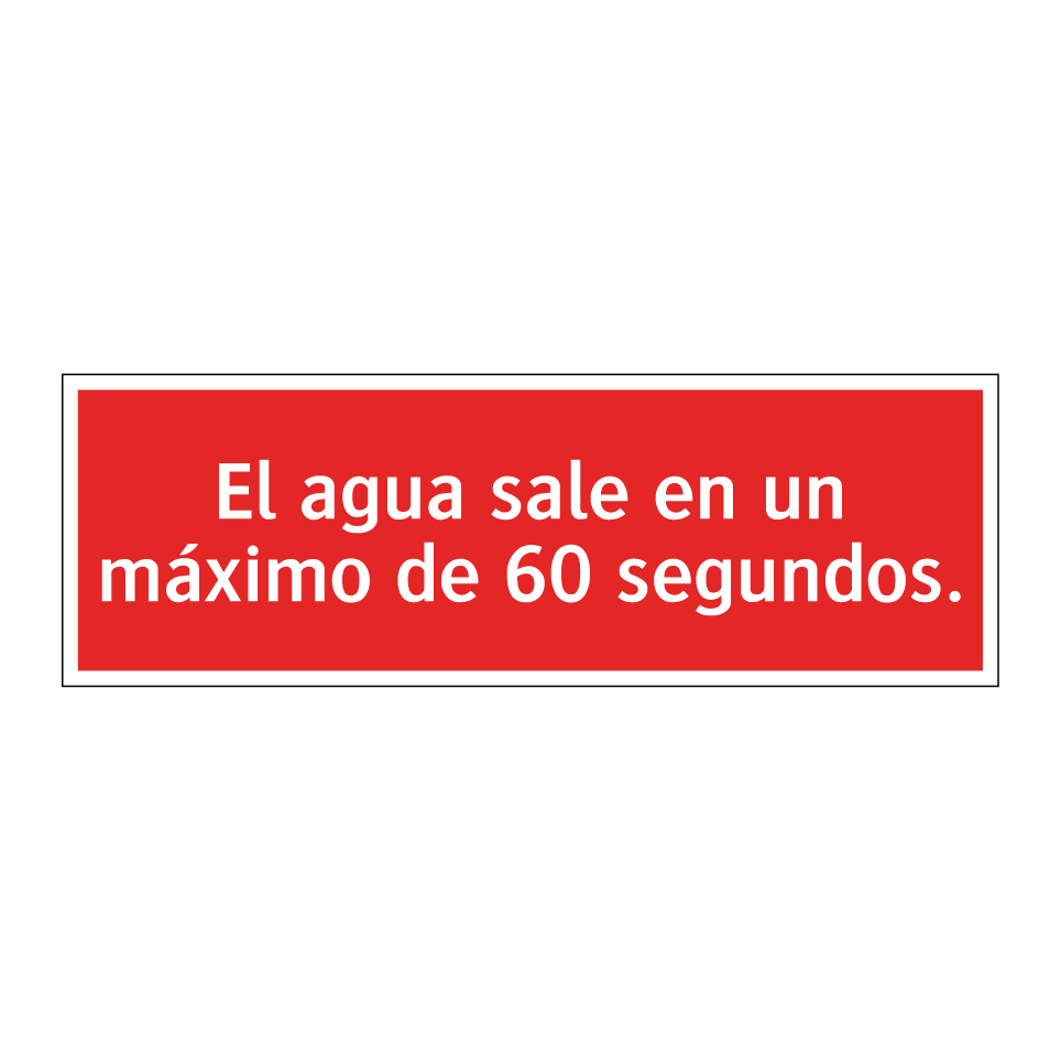 El agua sale en un máximo de 60 segundos.