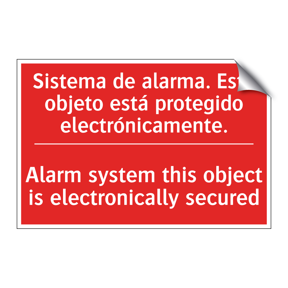 Sistema de alarma. Este /.../ - Alarm system this object is /.../