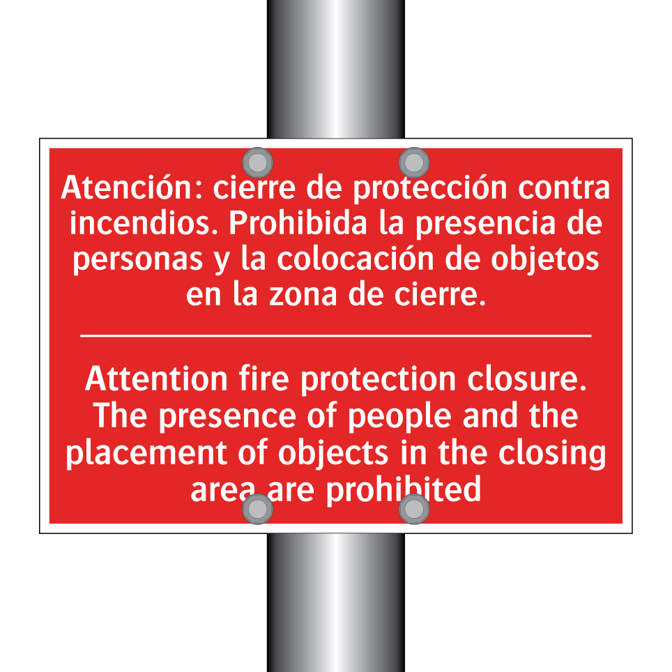 Atención: cierre de /.../ - Attention fire protection /.../