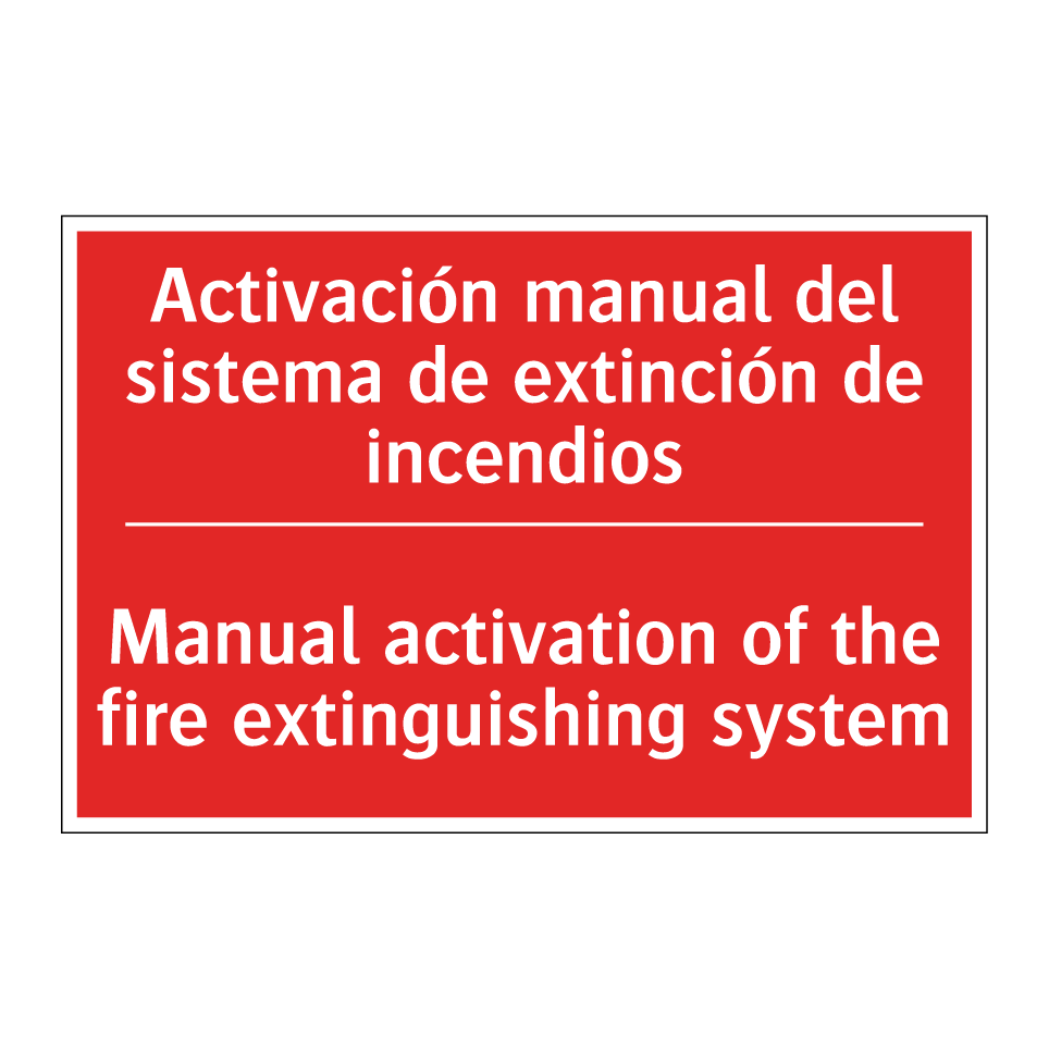 Activación manual del sistema /.../ - Manual activation of the fire /.../
