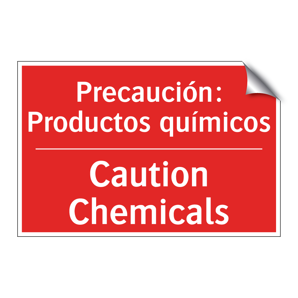 Precaución: Productos químicos - Caution Chemicals
