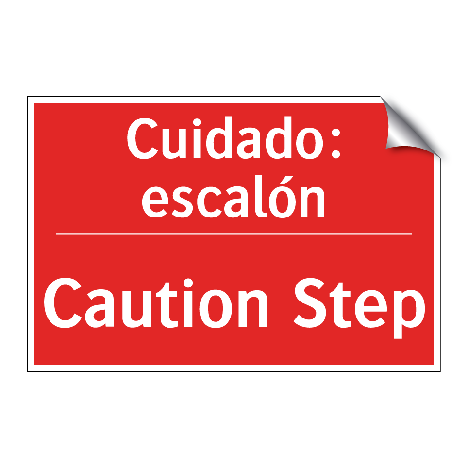 Cuidado: escalón - Caution Step
