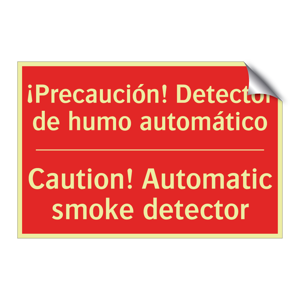 ¡Precaución! Detector de humo /.../ - Caution! Automatic smoke /.../