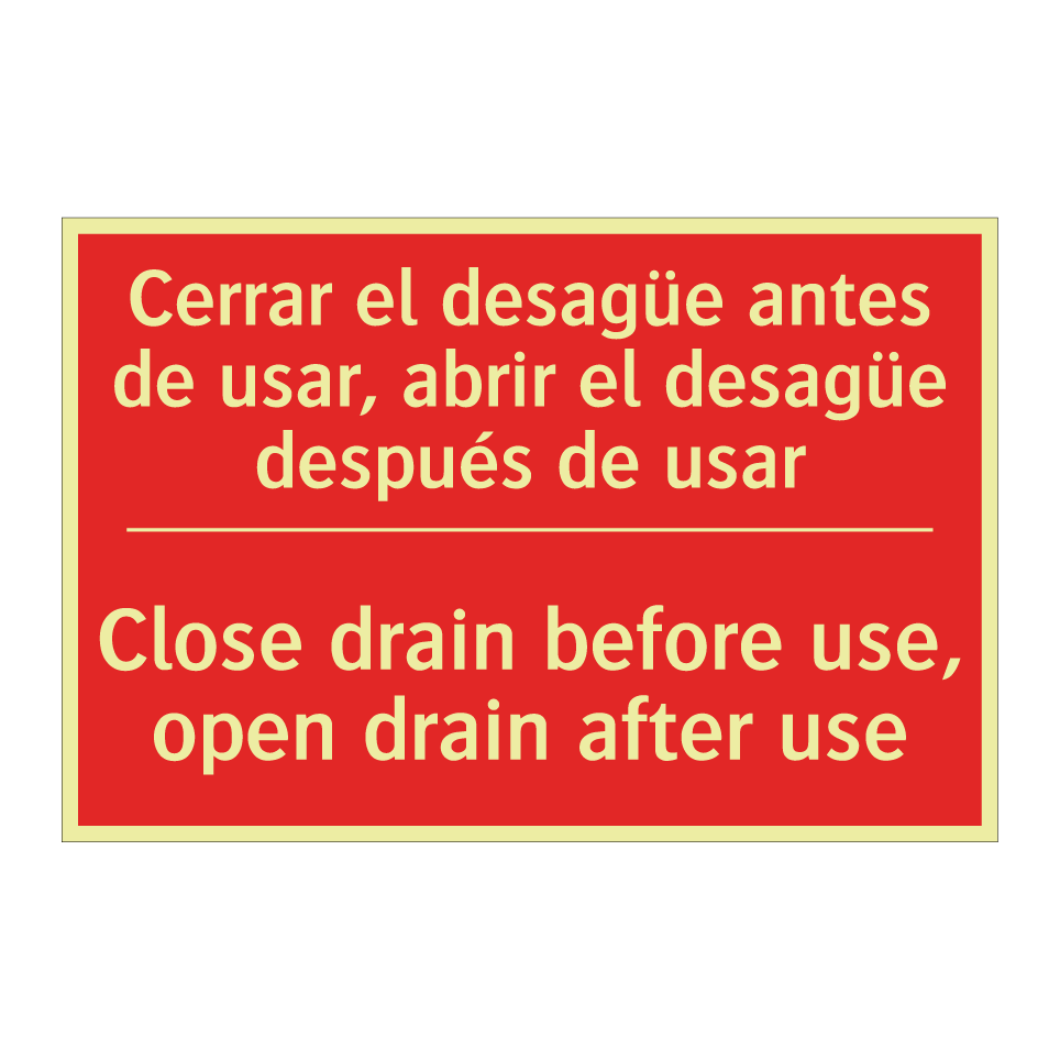 Cerrar el desagüe antes de /.../ - Close drain before use, open /.../
