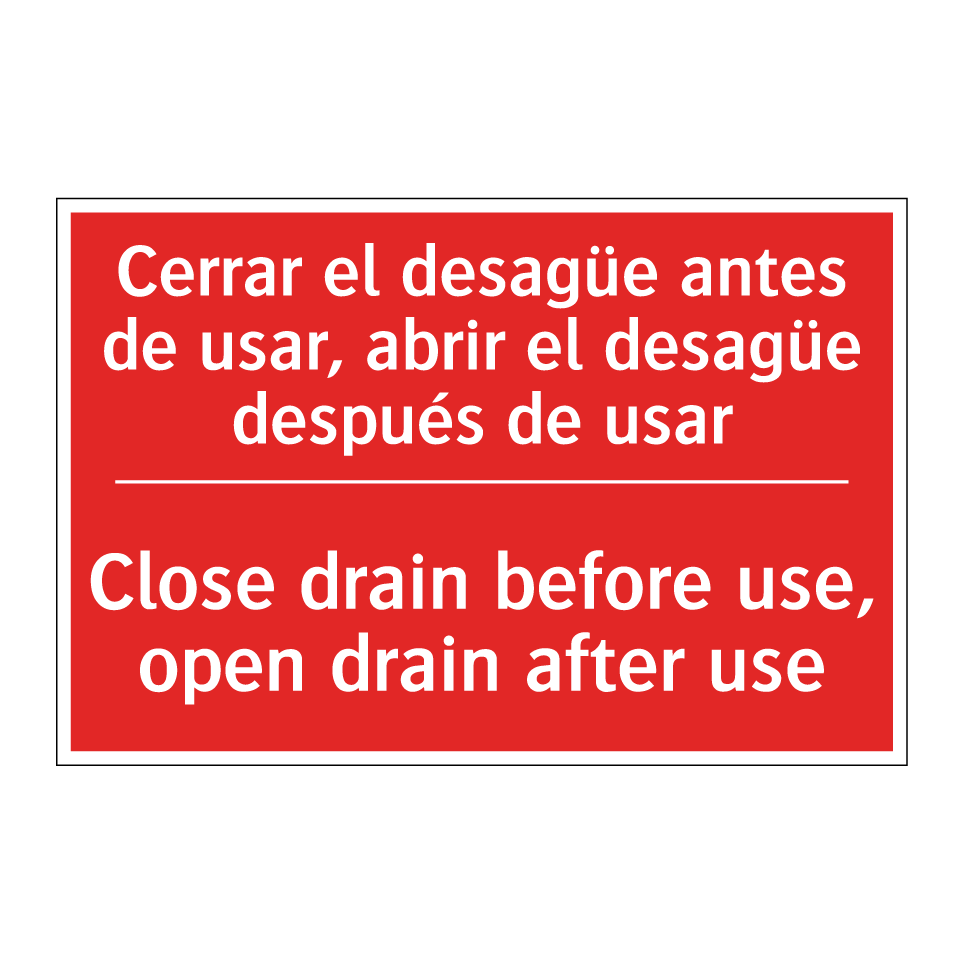 Cerrar el desagüe antes de /.../ - Close drain before use, open /.../