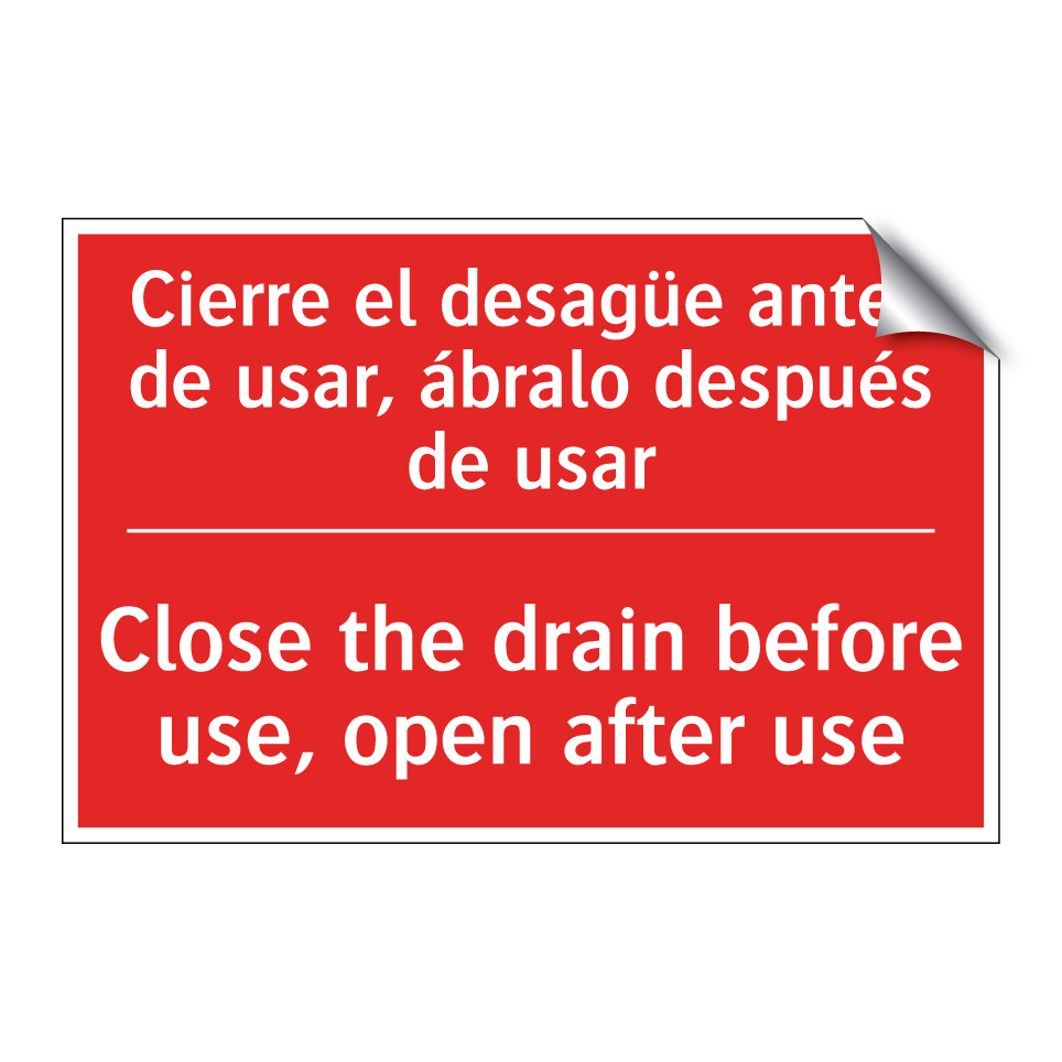 Cierre el desagüe antes de /.../ - Close the drain before use, /.../