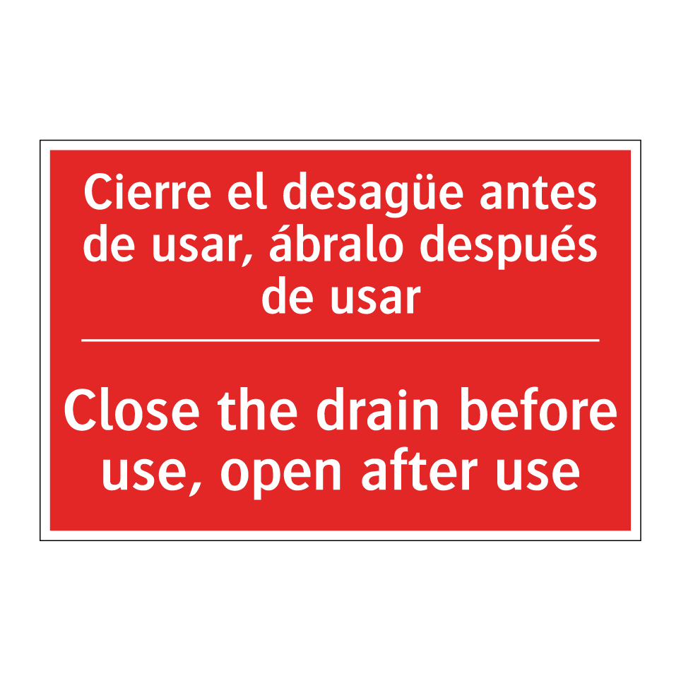 Cierre el desagüe antes de /.../ - Close the drain before use, /.../