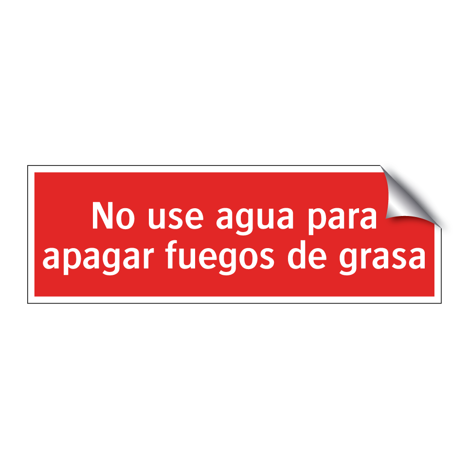 No use agua para apagar fuegos de grasa