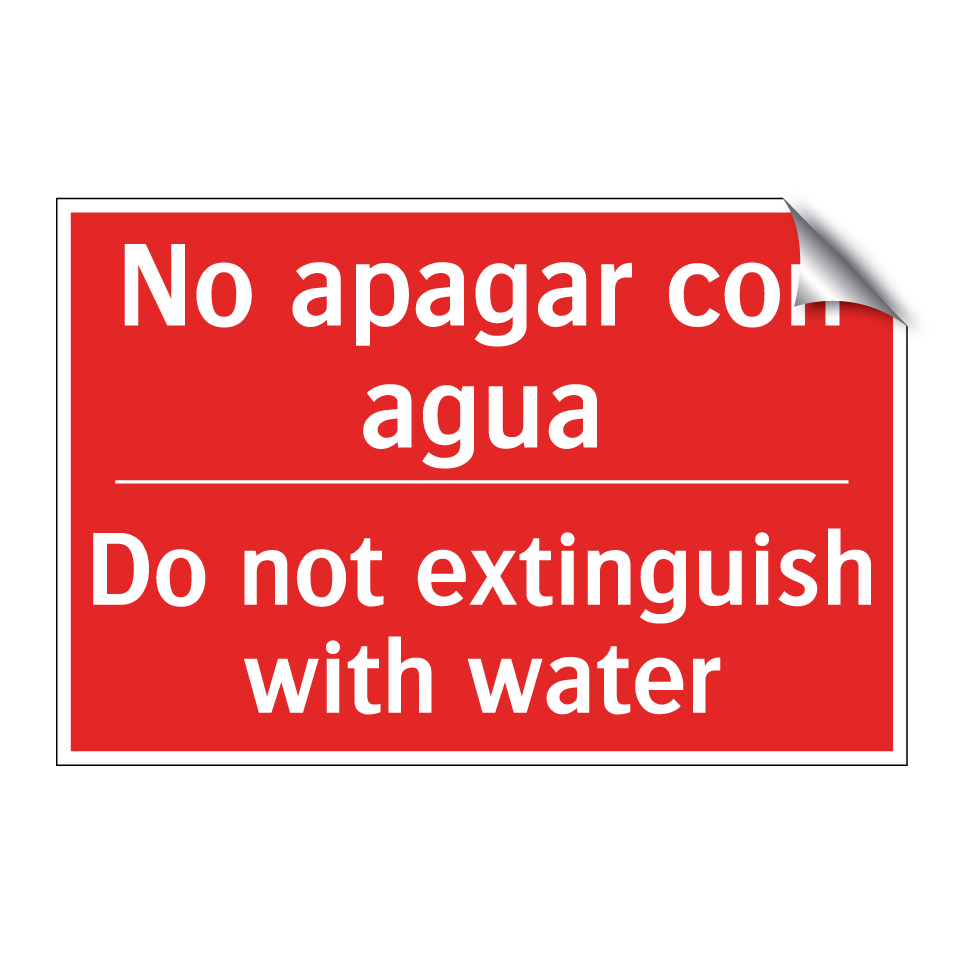 No apagar con agua - Do not extinguish with water