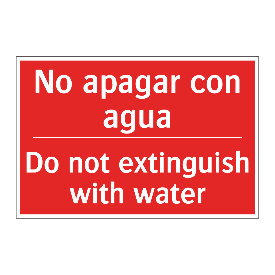 No apagar con agua - Do not extinguish with water