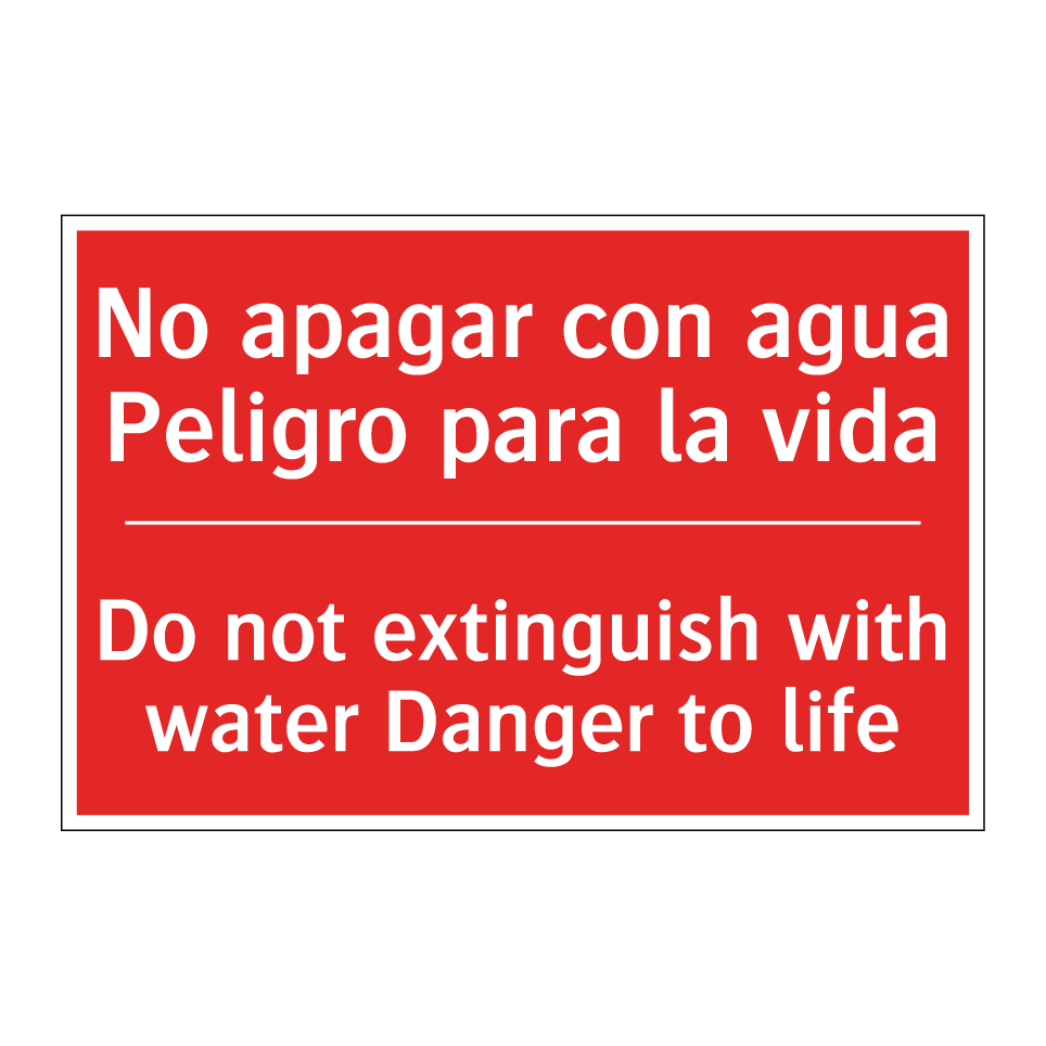 No apagar con agua /.../ - Do not extinguish with water /.../