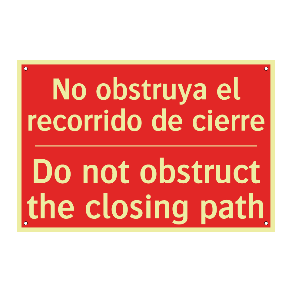 No obstruya el recorrido de /.../ - Do not obstruct the closing /.../