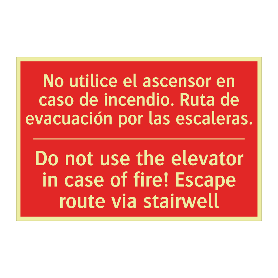 No utilice el ascensor en /.../ - Do not use the elevator in /.../