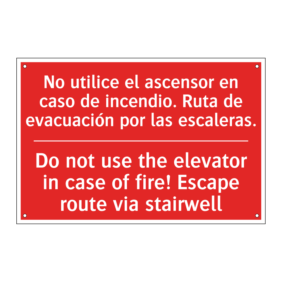 No utilice el ascensor en /.../ - Do not use the elevator in /.../