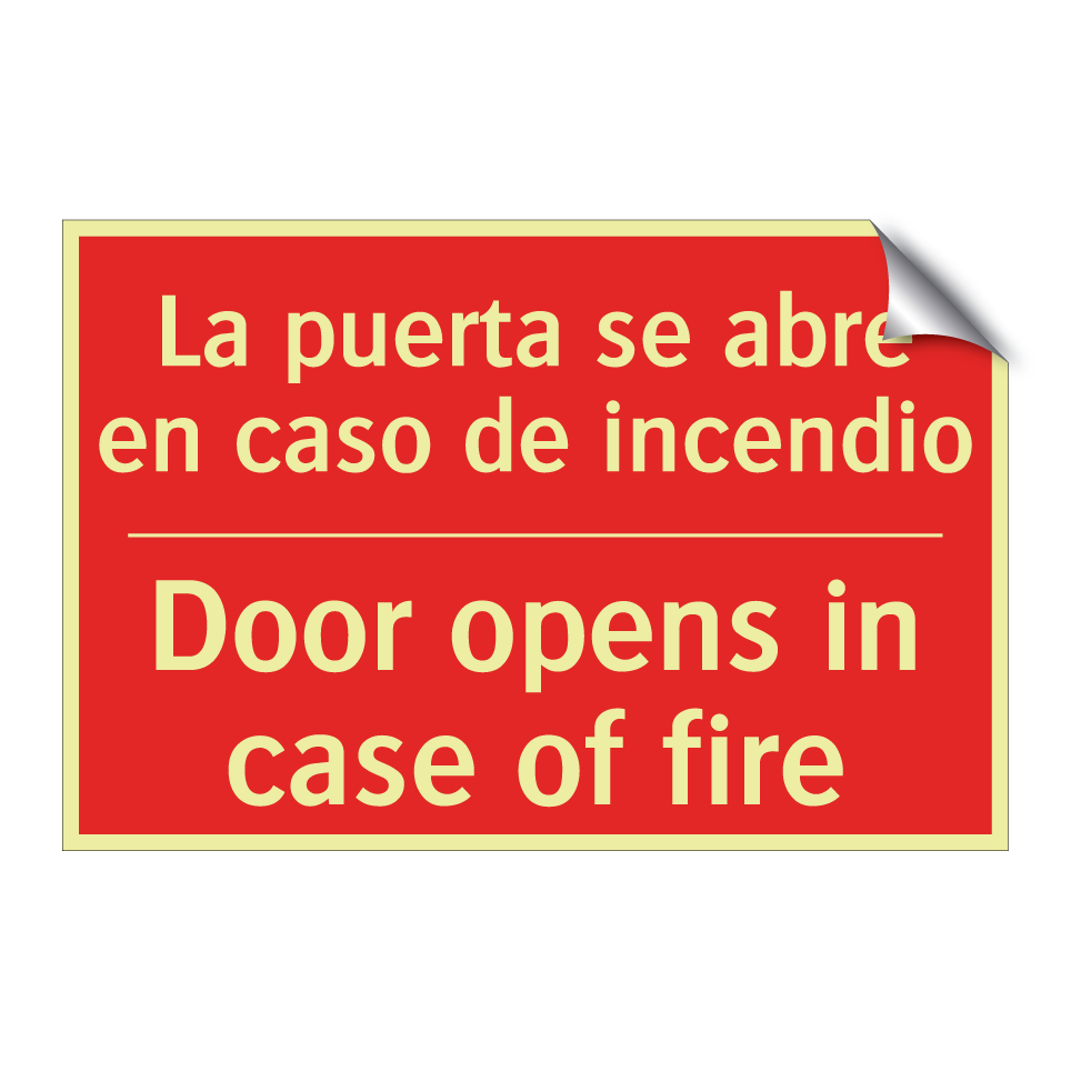 La puerta se abre en caso de /.../ - Door opens in case of fire