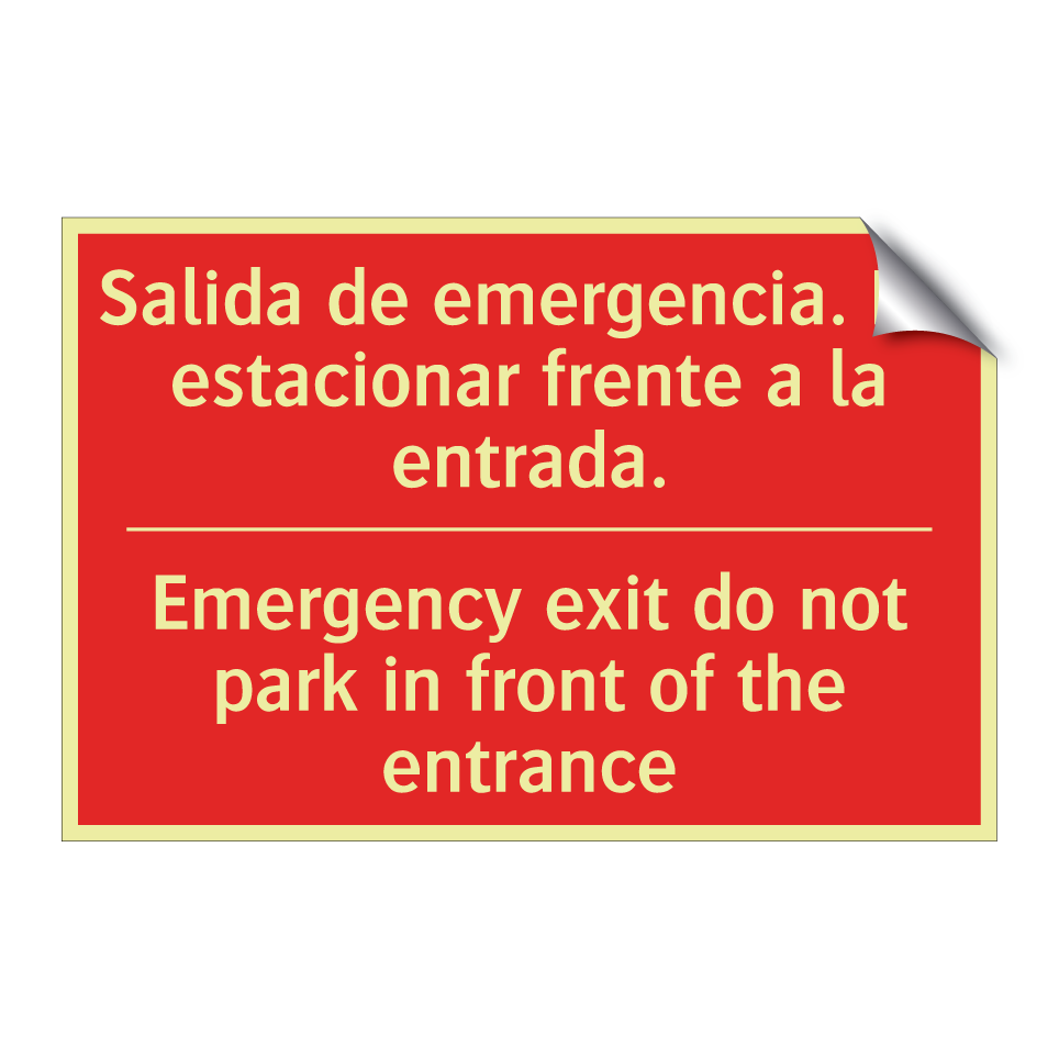 Salida de emergencia. No /.../ - Emergency exit do not park in /.../