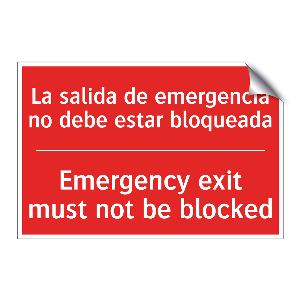 La salida de emergencia no /.../ - Emergency exit must not be /.../