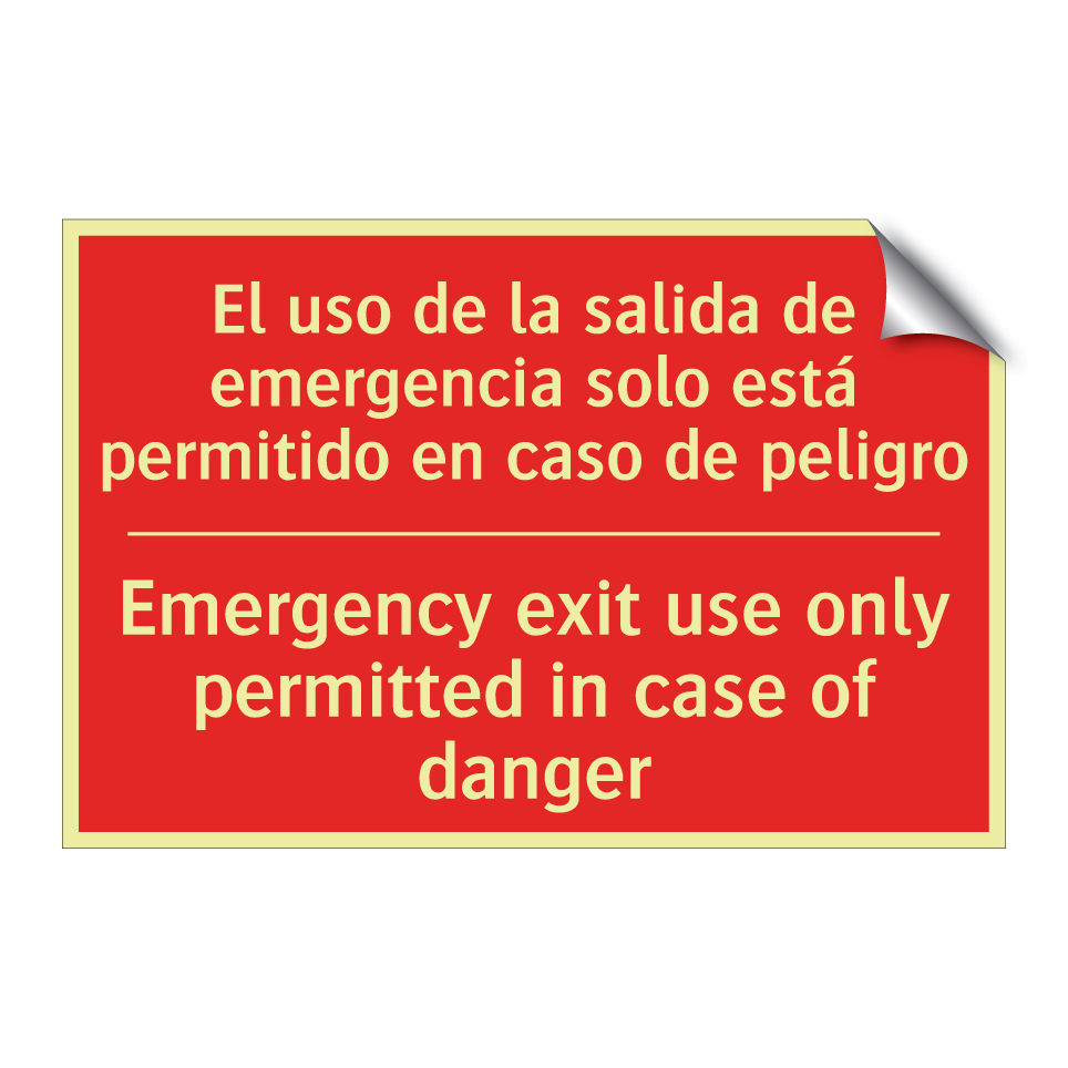 El uso de la salida de /.../ - Emergency exit use only /.../