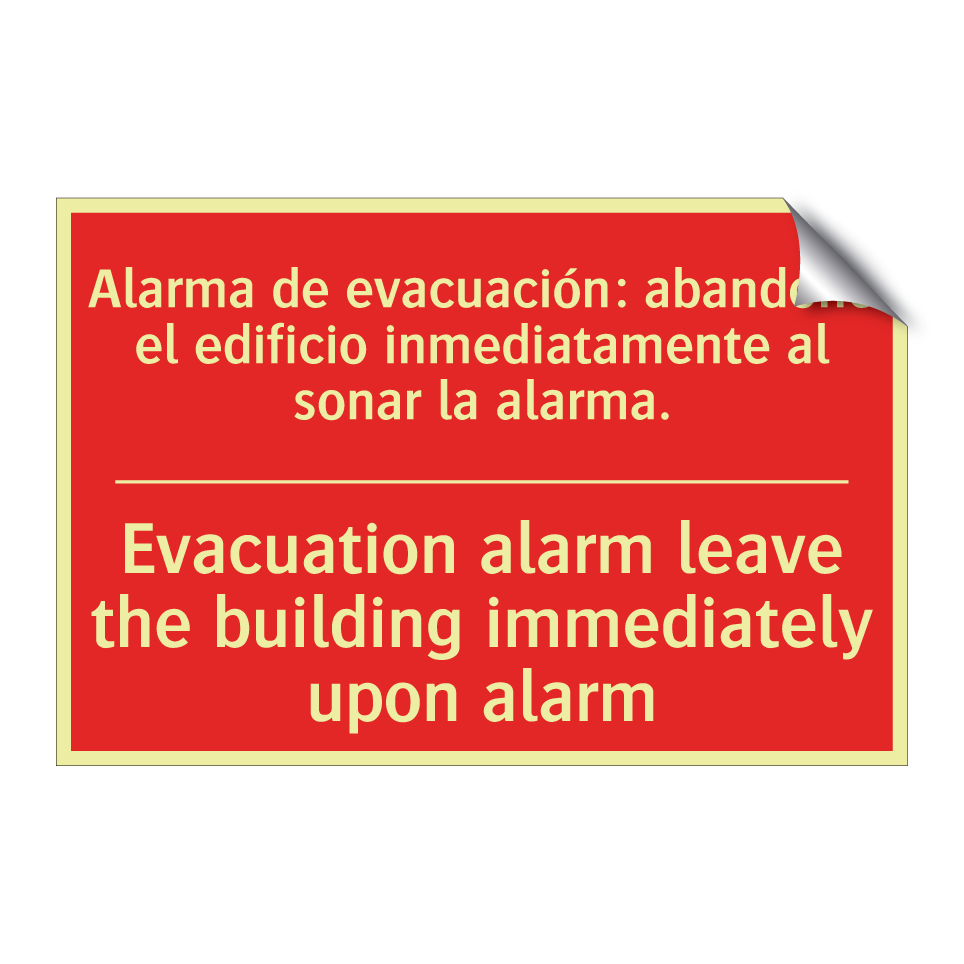 Alarma de evacuación: /.../ - Evacuation alarm leave the /.../