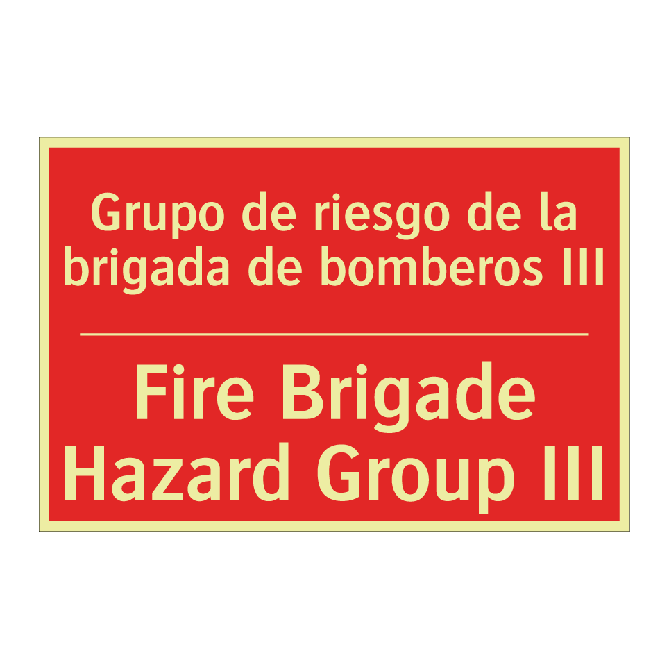 Grupo de riesgo de la brigada /.../ - Fire Brigade Hazard Group III