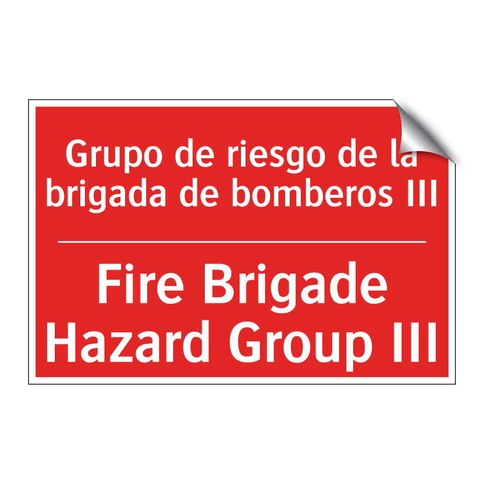 Grupo de riesgo de la brigada /.../ - Fire Brigade Hazard Group III