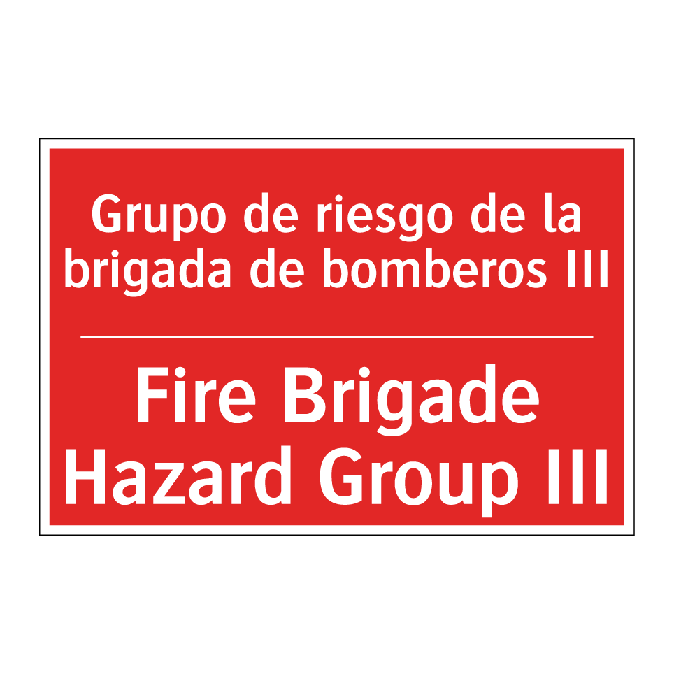 Grupo de riesgo de la brigada /.../ - Fire Brigade Hazard Group III