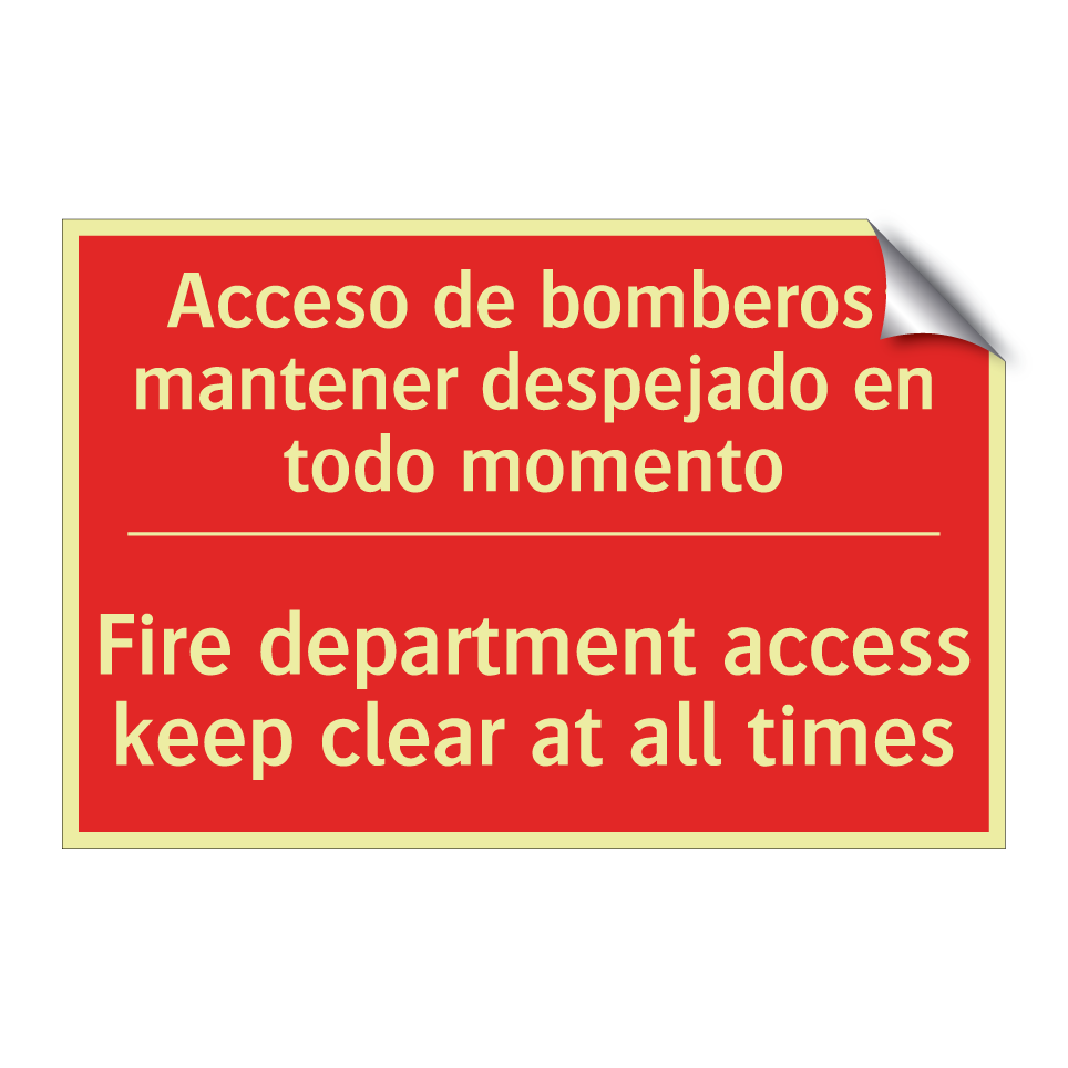 Acceso de bomberos: mantener /.../ - Fire department access keep /.../