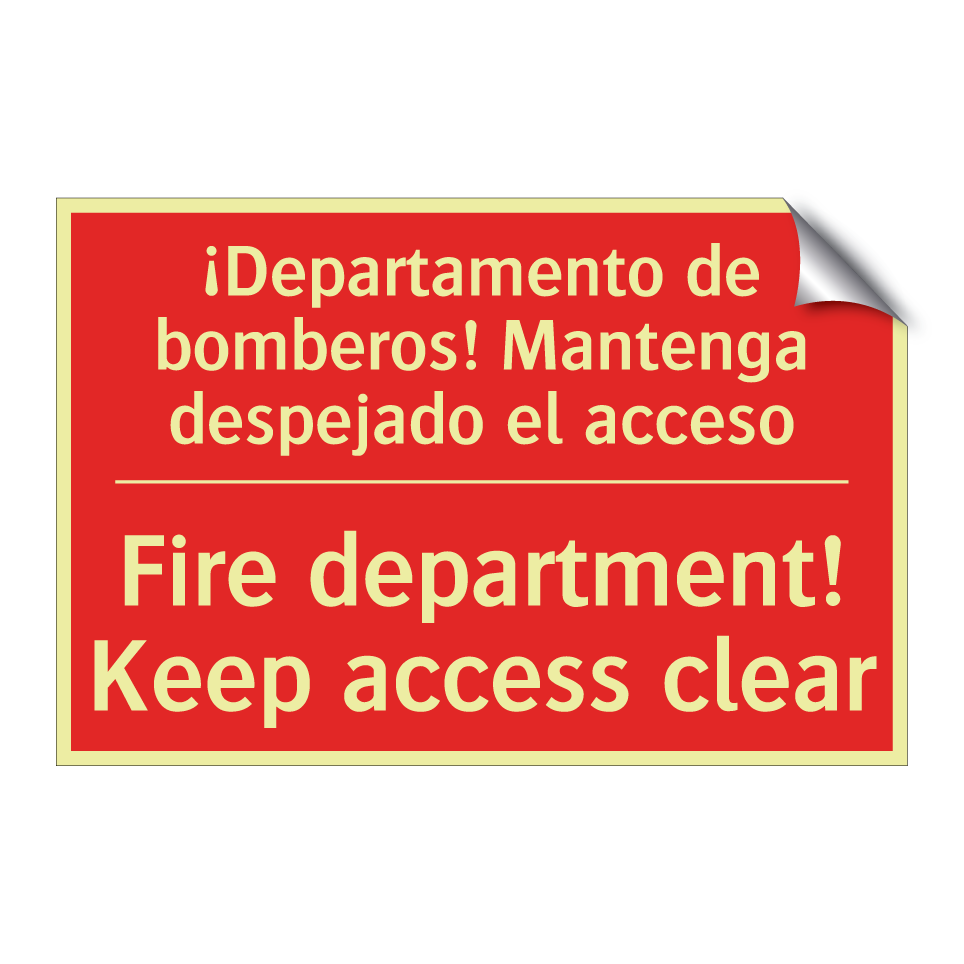 ¡Departamento de bomberos! /.../ - Fire department! Keep access /.../