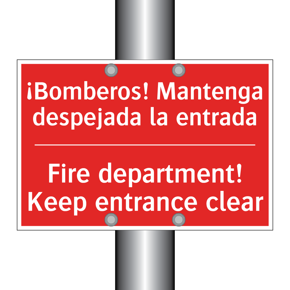 ¡Bomberos! Mantenga despejada /.../ - Fire department! Keep /.../