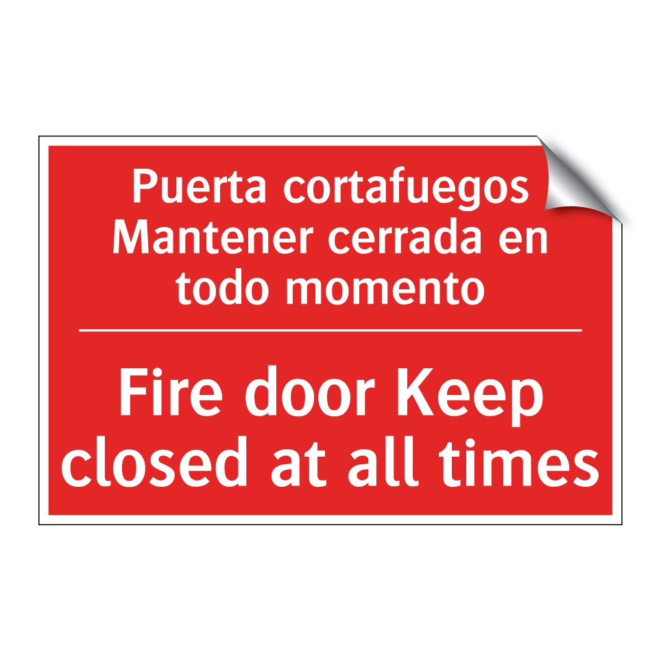 Puerta cortafuegos Mantener /.../ - Fire door Keep closed at all /.../