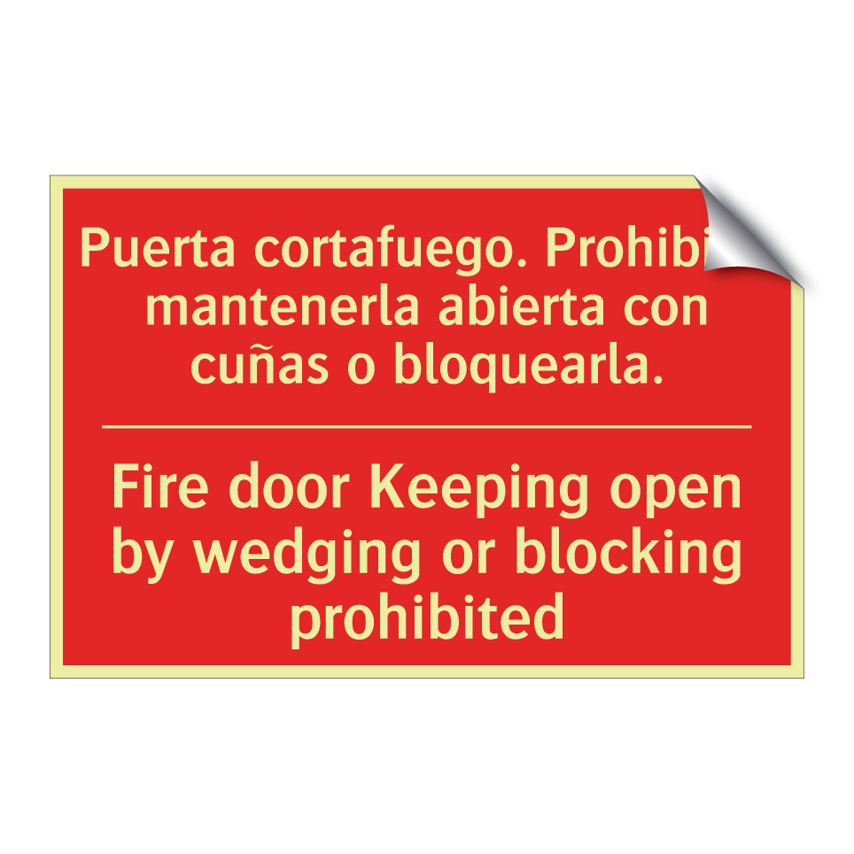 Puerta cortafuego. Prohibido /.../ - Fire door Keeping open by /.../