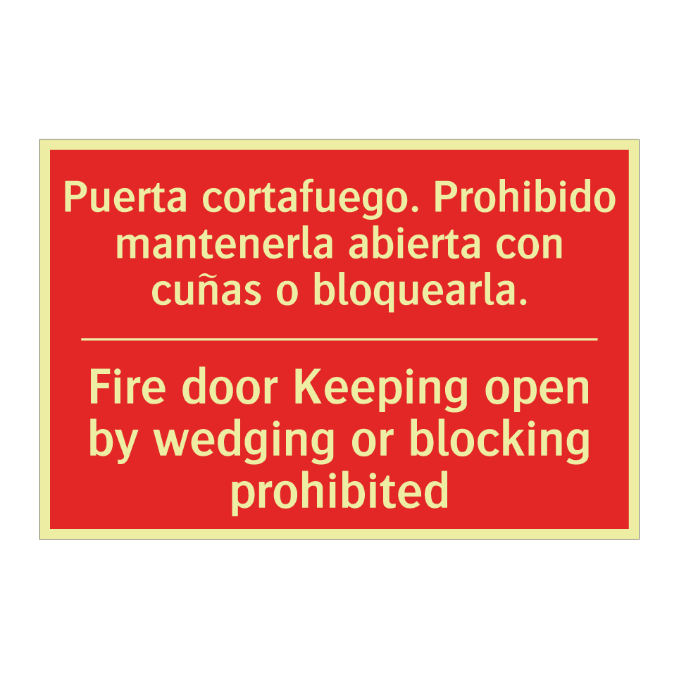 Puerta cortafuego. Prohibido /.../ - Fire door Keeping open by /.../