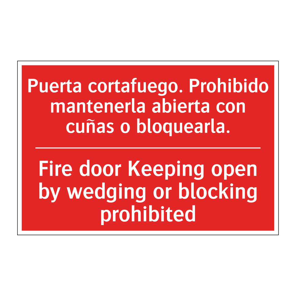 Puerta cortafuego. Prohibido /.../ - Fire door Keeping open by /.../