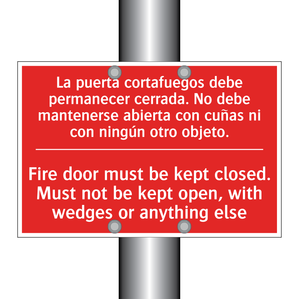 La puerta cortafuegos debe /.../ - Fire door must be kept /.../