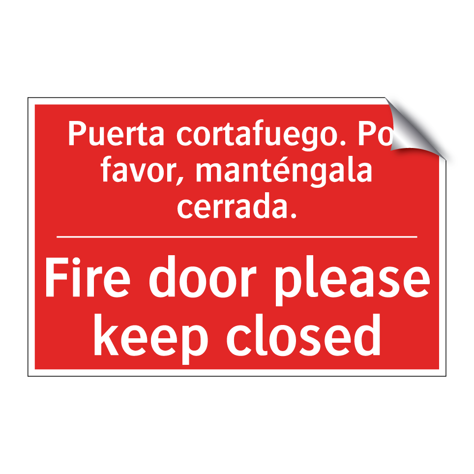 Puerta cortafuego. Por favor, /.../ - Fire door please keep closed