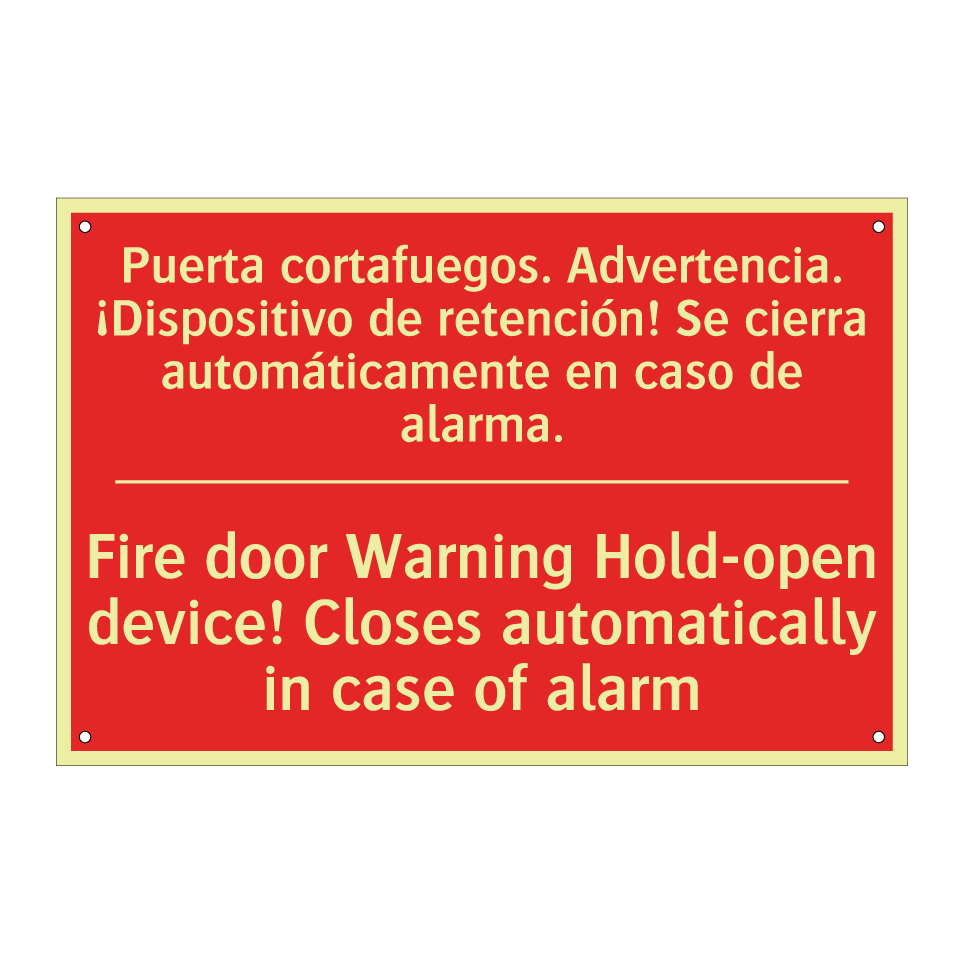 Puerta cortafuegos. /.../ - Fire door Warning Hold-open /.../