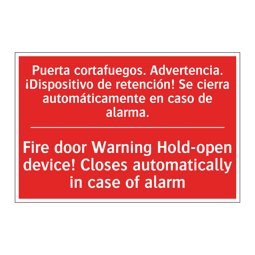 Puerta cortafuegos. /.../ - Fire door Warning Hold-open /.../