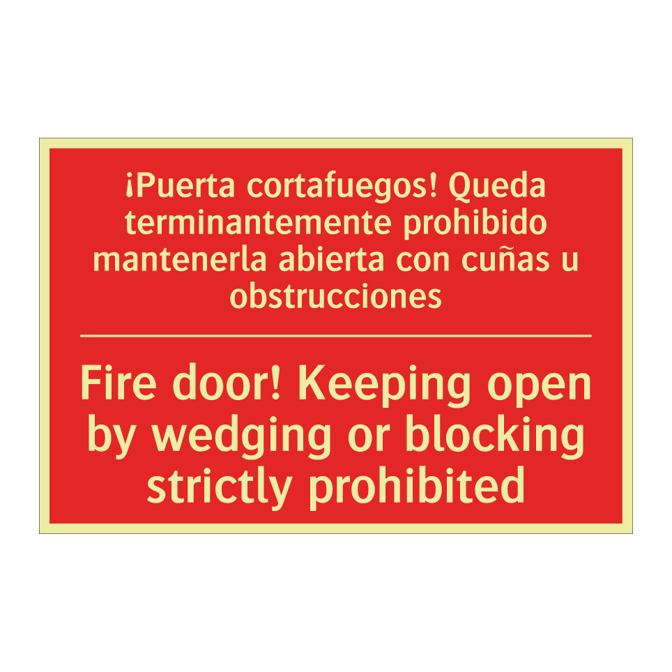 ¡Puerta cortafuegos! Queda /.../ - Fire door! Keeping open by /.../