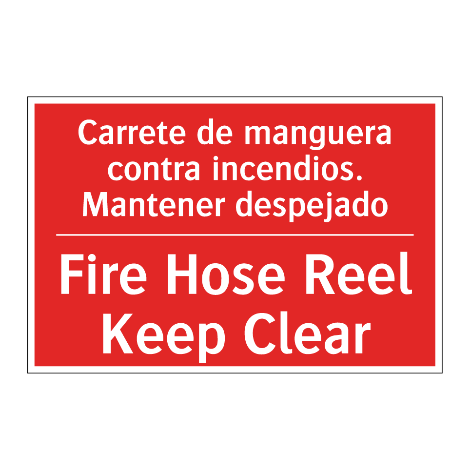 Carrete de manguera contra /.../ - Fire Hose Reel Keep Clear