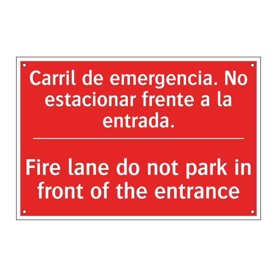 Carril de emergencia. No /.../ - Fire lane do not park in /.../