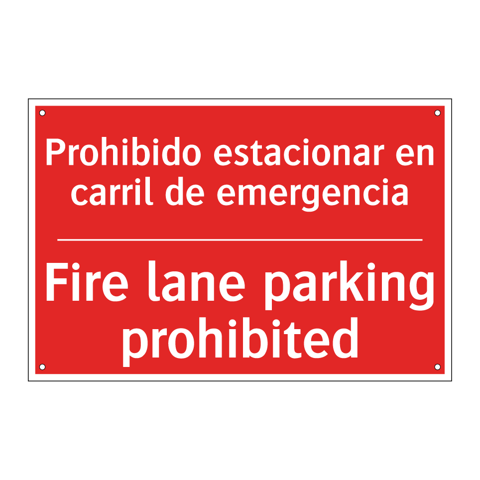 Prohibido estacionar en /.../ - Fire lane parking prohibited
