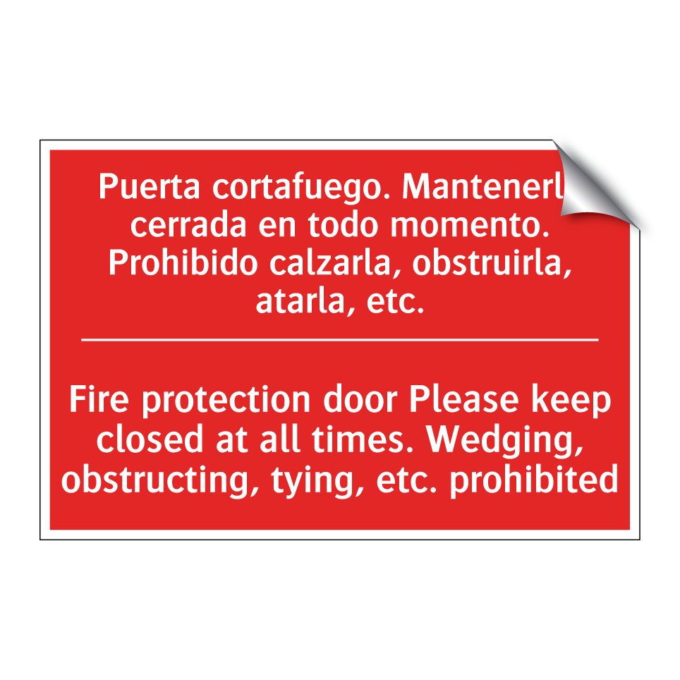 Puerta cortafuego. Mantenerla /.../ - Fire protection door Please /.../
