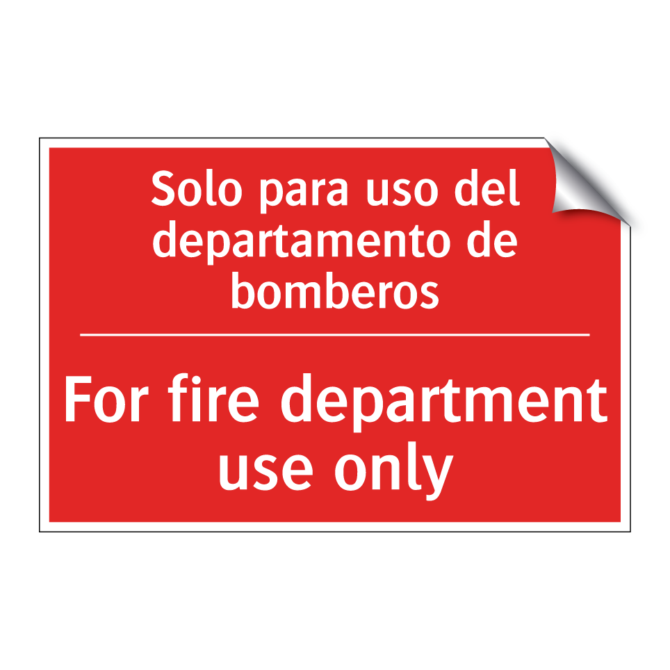 Solo para uso del /.../ - For fire department use only